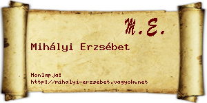 Mihályi Erzsébet névjegykártya